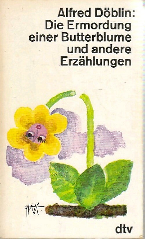 Die ermordung einer butterblume - Alfred Döblin -  Dtv - Livre