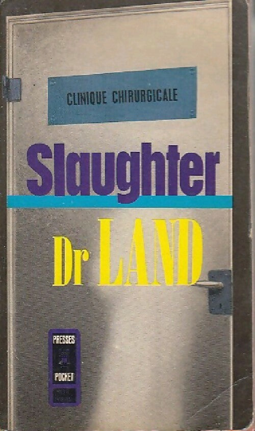 Docteur Land - Frank Gill Slaughter -  Pocket - Livre