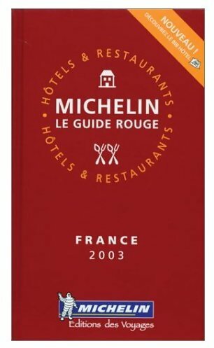 Guide Michelin France 2003 - Collectif -  Guide rouge - Livre