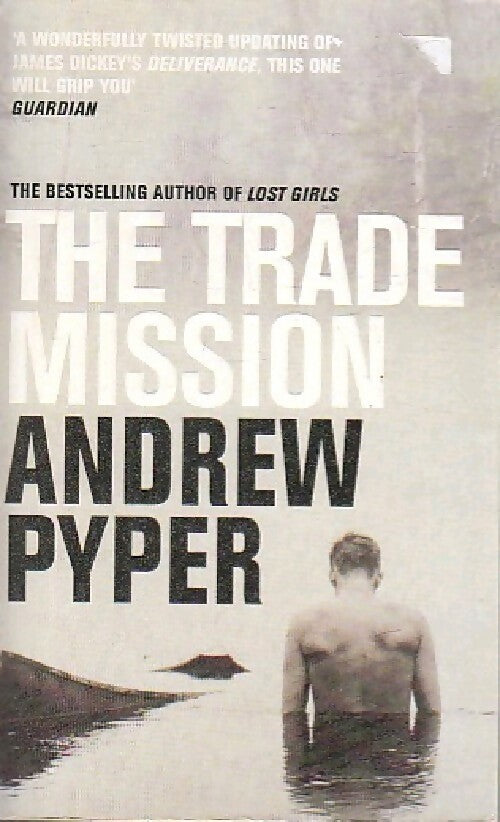 The trade mission - Andrew Pyper -  Pan Books - Livre