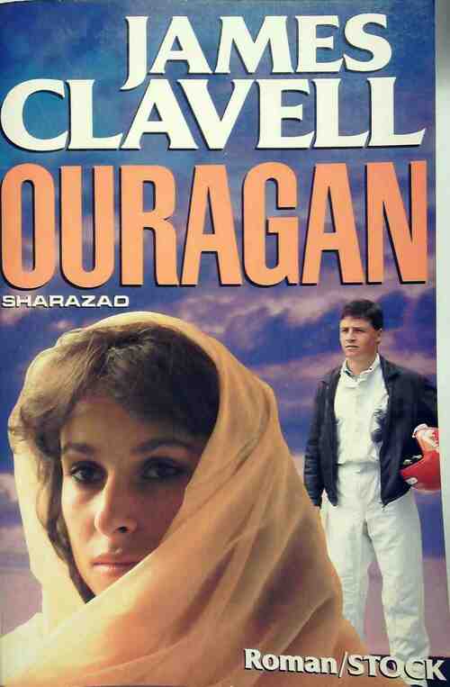 Ouragan Tome II : Sharazad - James Clavell -  Stock GF - Livre