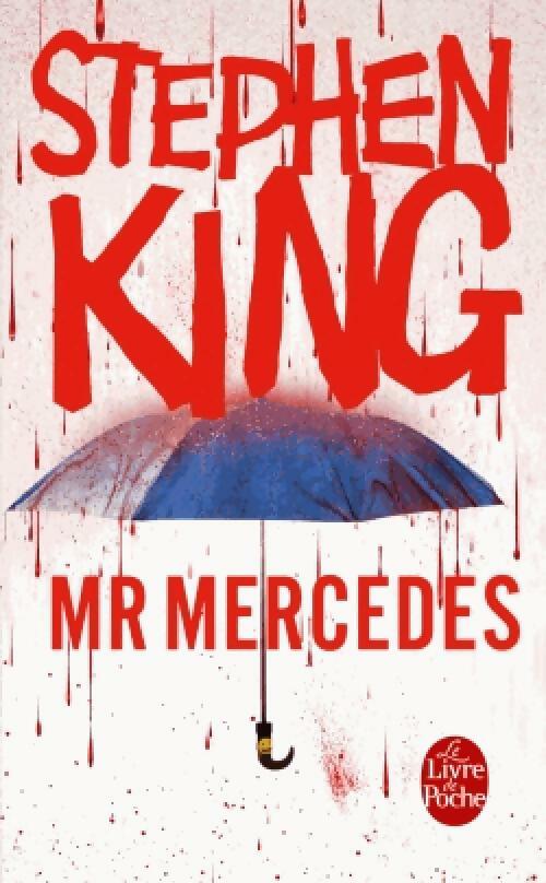 Mr Mercedes - Stephen King -  Le Livre de Poche - Livre