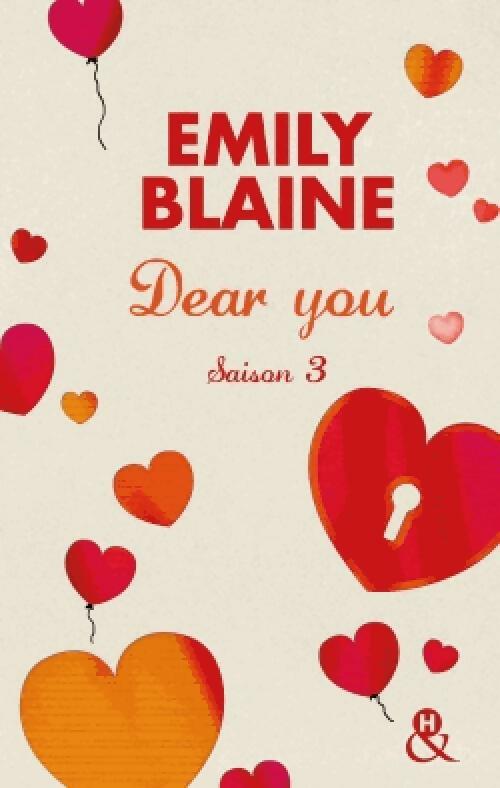 Dear You - Saison 3 - Emily Blaine -  &H  - Livre