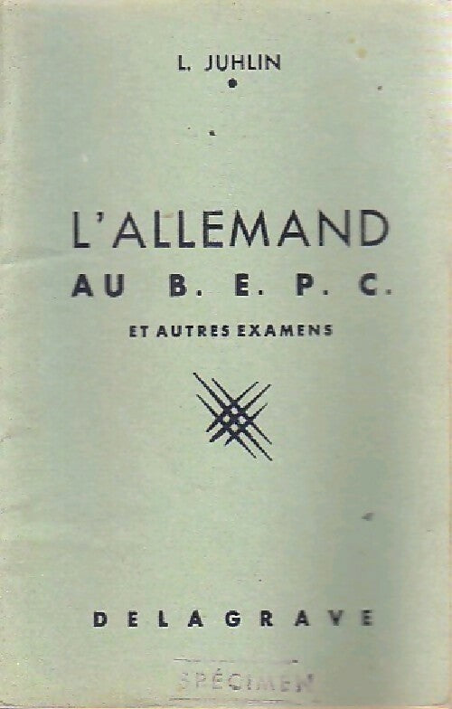 L'allemand au B.E.P.C. - L. Juhlin -  Delagrave poche - Livre