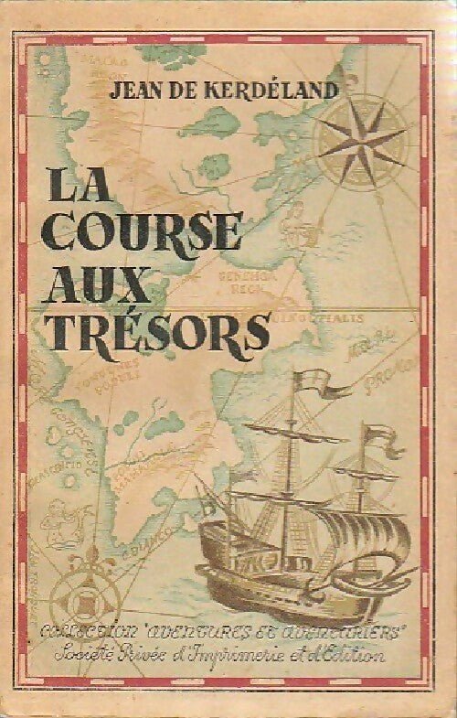 La course aux trésors - Jean De Kerdéland -  Aventures et aventuriers - Livre