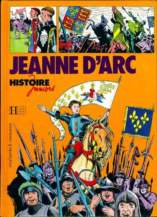 Jeanne d'Arc - Claude Gauvard -  Histoire juniors - Livre
