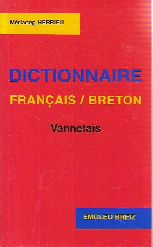 Dictionnaire française-Breton - Mériadeg Herrieu -  Emgleo Breiz poche - Livre