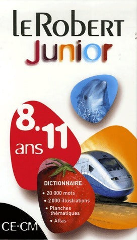 Le Robert junior 8-11 ans - Collectif -  Le Robert GF - Livre