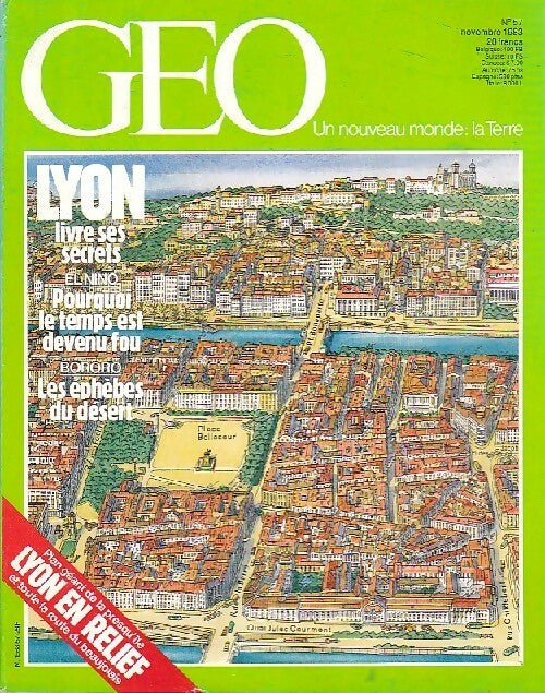 Géo n°57 : Lyon livre ses secrets - Collectif -  Géo - Livre