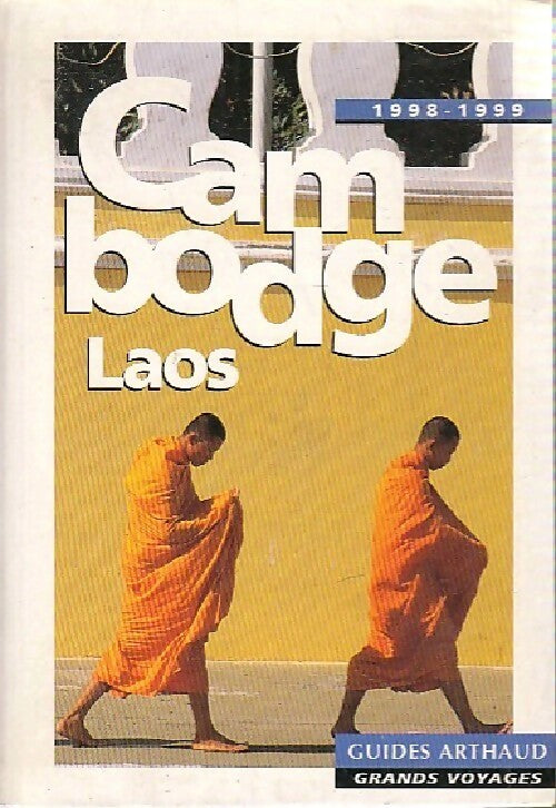 Cambodge / Laos - Michel Blanchard -  Guides Arthaud - Livre