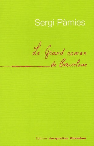 Le grand roman de Barcelone - Sergi Pamies -  Metro - Livre