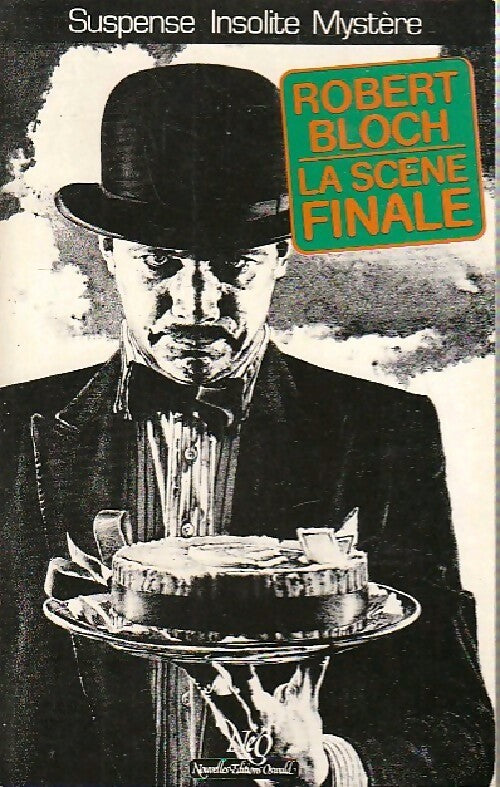 La scene finale - Robert Bloch -  Le miroir obscur - Livre