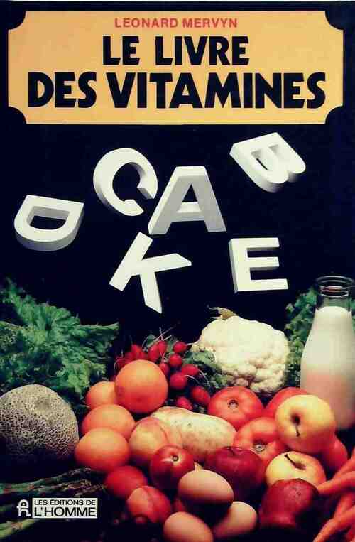 Le livre des vitamines - Leonard Mervyn -  L'homme GF - Livre