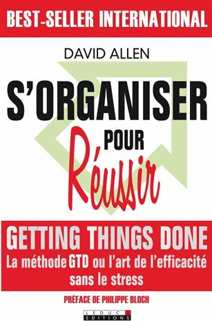 S'organiser pour réussir - David Allen -  Leduc's GF - Livre