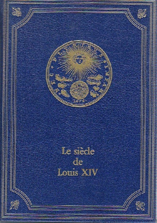 Le siècle de Louis XIV Tome II - Voltaire -  Nouvelle Librairie de France - Livre