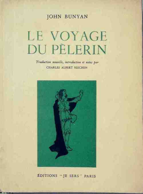 Le voyage du pèlerin - John Bunyan -  Je sers GF - Livre