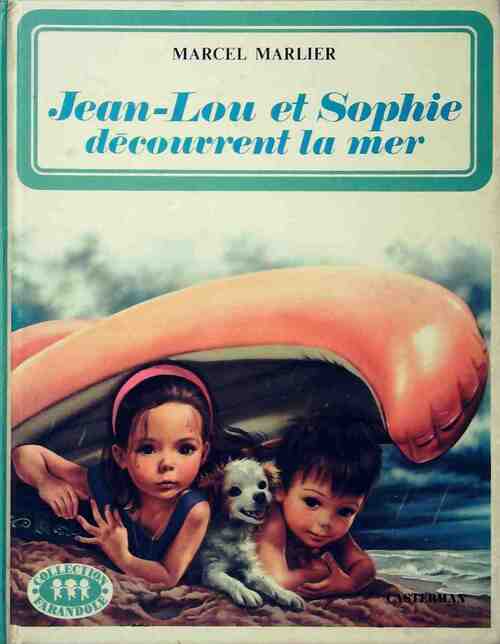 Jean-Lou et Sophie découvrent la mer - Marcel Marlier -  Farandole - Livre