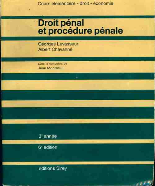 Droit pénal et procédure pénale 2e année - G. Levasseur -  Cours élémentaire - Droit - Economie - Livre