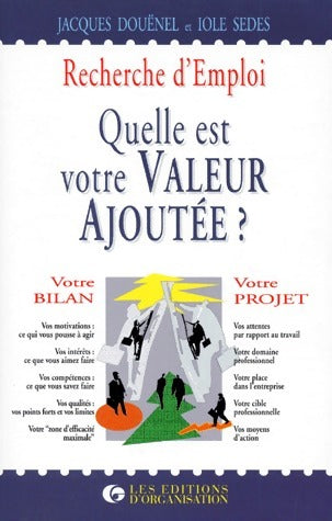 Quelle est votre valeur ajoutée ? - Jacques Douënel -  Organisation GF - Livre
