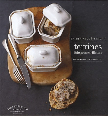Terrines - Catherine Quévremont -  Les petits plats - Livre