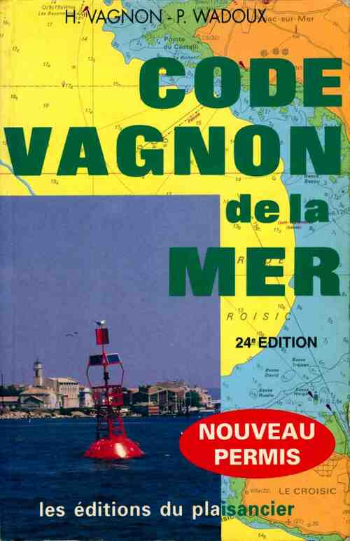 Code vagnon de la mer - H. Vagnon -  Vagnon - Livre