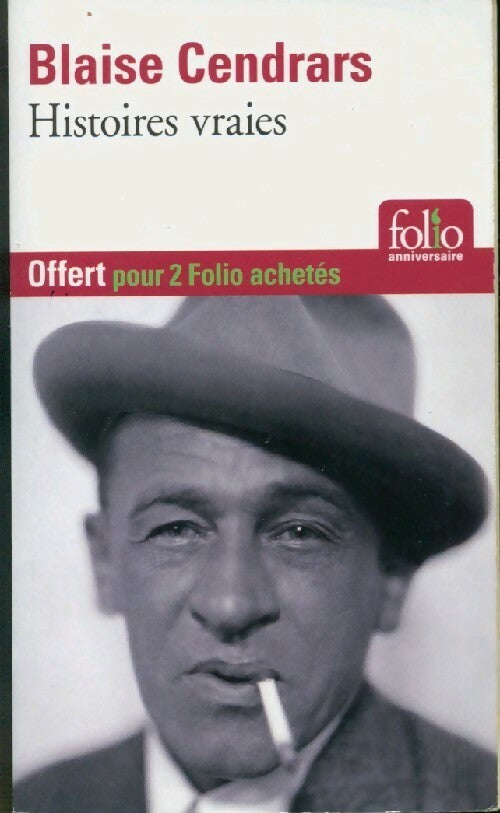 Histoires vraies - Blaise Cendrars -  Folio - Livre