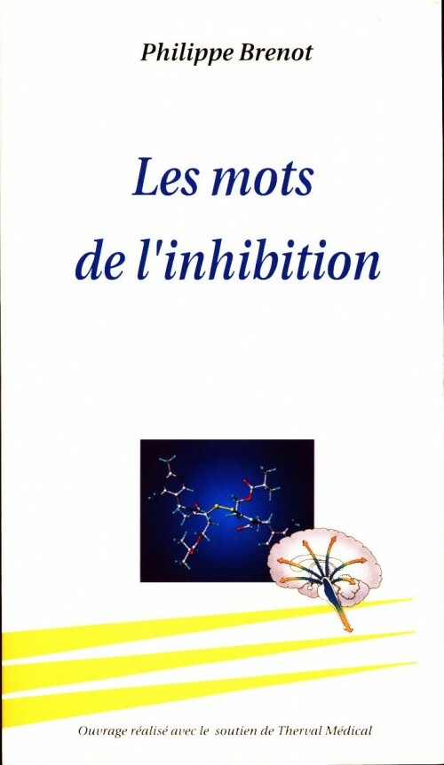 Les mots de l'inhibition - Philippe Brénot -  Esprit du Temps GF - Livre