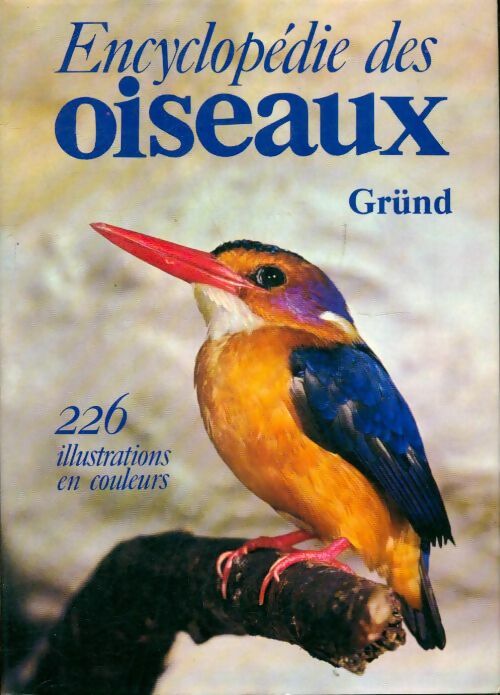 Encyclopédie des oiseaux - Jan Hanzak -  Grund GF - Livre