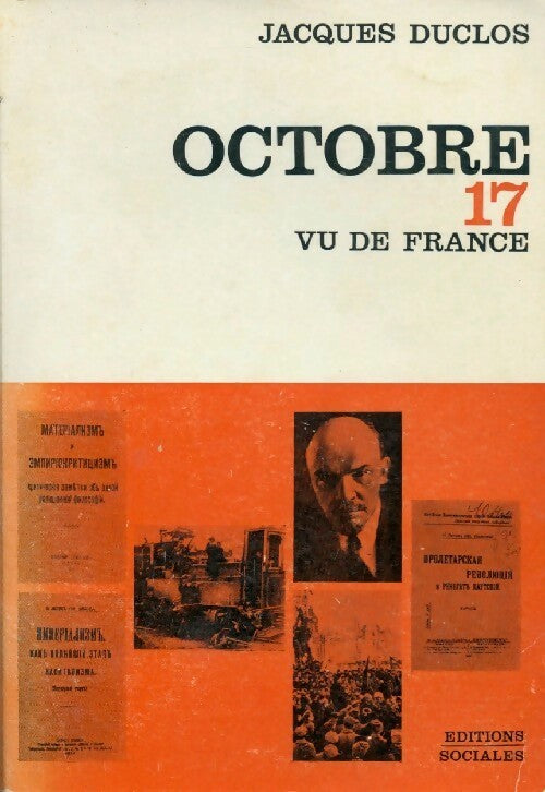 Octobre 17 vu de France - Jacques Duclos -  Sociales GF - Livre