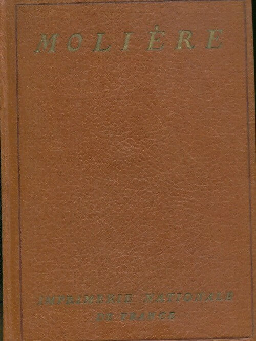 Oeuvres complètes Tome VIII - Molière -  Collection nationale des classiques français - Livre