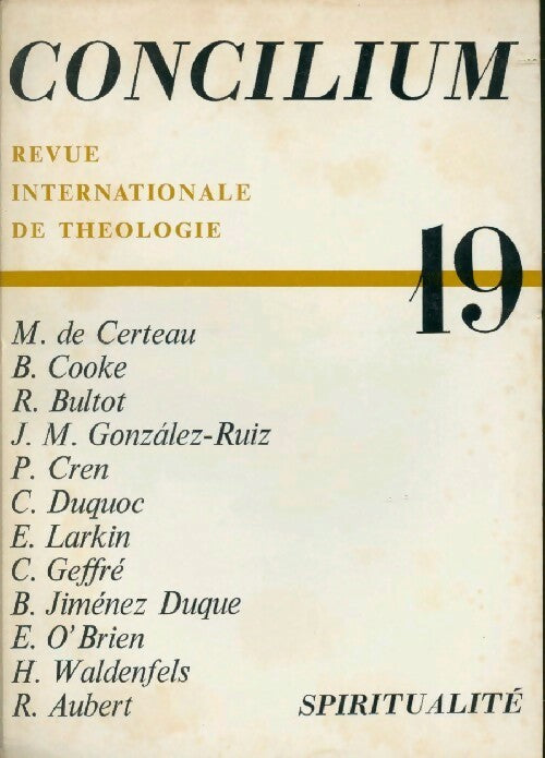 Concilium n°19 : Spiritualité - Collectif -  Concilium - Livre