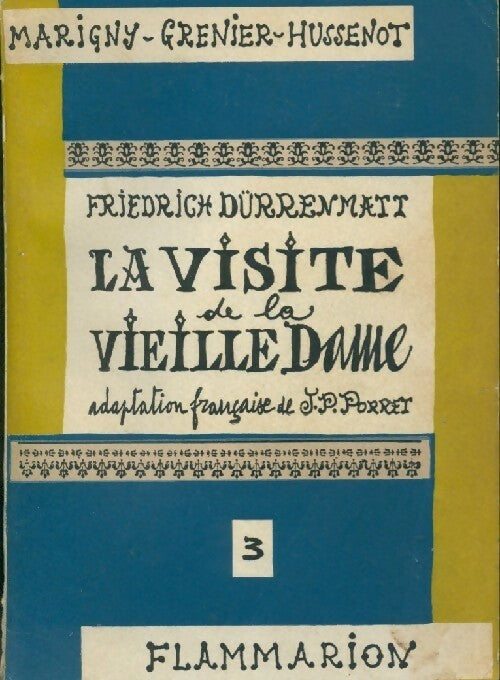 La visite de la vieille dame - Friedrich Dürrenmatt -  Marigny-Grenier-Hussenot - Livre