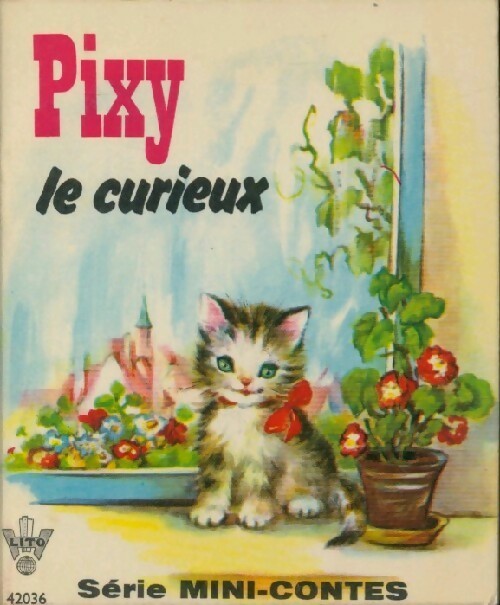 Pixy le curieux - J. Ancelet -  Mini-contes - Livre