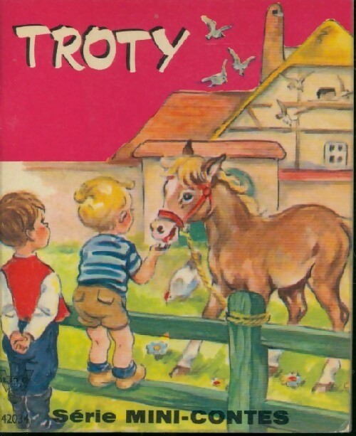Troty - J. Ancelet -  Mini-contes - Livre