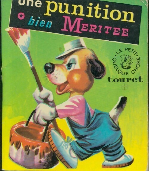Une punition bien méritée - Inconnu -  Le petit quelque chose - Livre