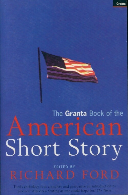 American Short Stories - Richard Ford -  Granta Books - Livre