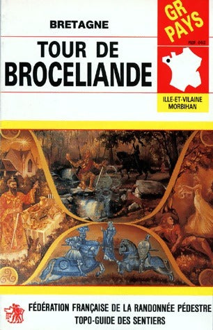Tour de Brocéliande - Collectif -  Topo-guide - Livre