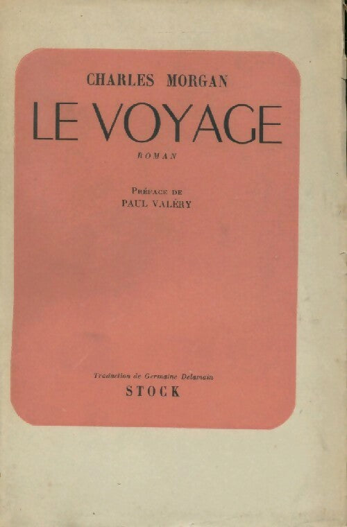 Le voyage - Charles Morgan -  Stock GF - Livre