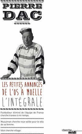 Les petites annonces de l'Os à moelle - Pierre Dac -  Cherche Midi GF - Livre