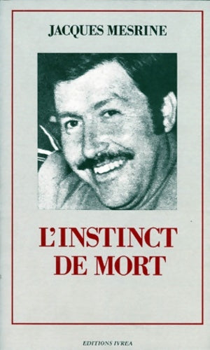 L'instinct de mort - Jacques Mesrine -  Lattès GF - Livre