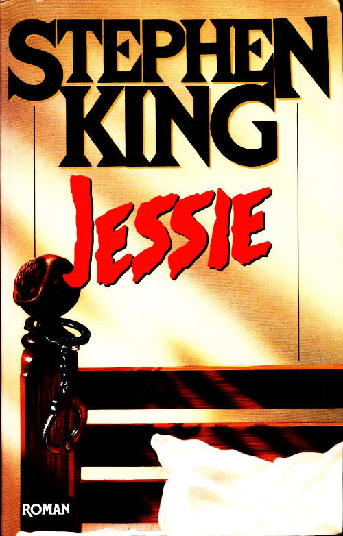 Jessie - Stephen King -  Albin Michel GF - Livre