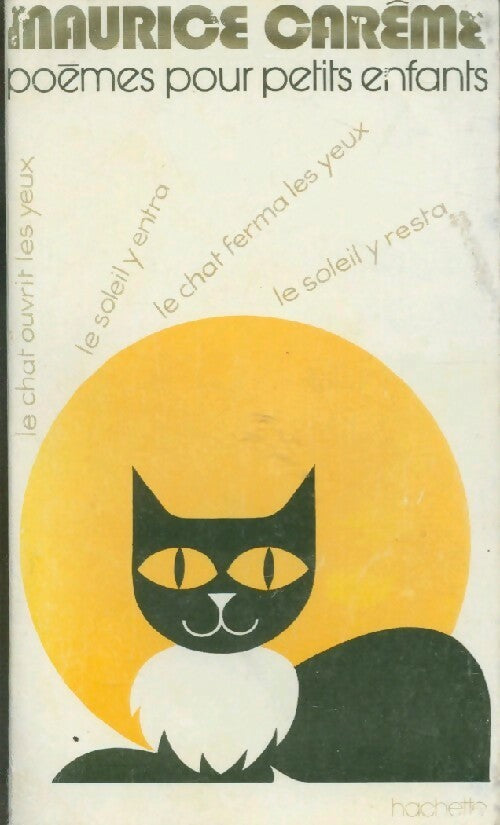 Poèmes pour petits enfants - Maurice Carême -  Hachette poches divers - Livre