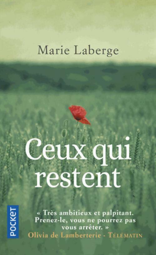 Ceux qui restent - Marie Laberge -  Pocket - Livre