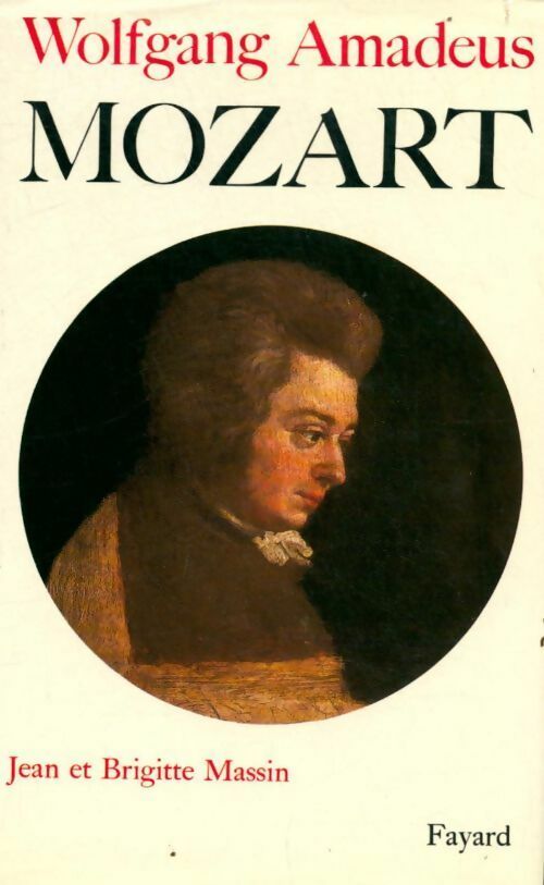 Wolfgang Amadeus Mozart - Collectif -  Fayard GF - Livre