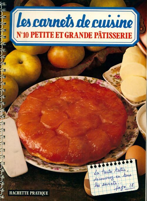 Petite et grande pâtisserie - Marianne Comolli -  Les carnets de cuisine - Livre