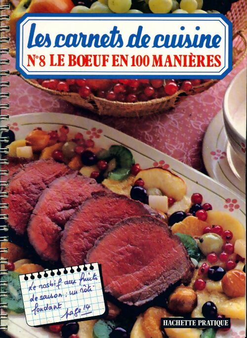 Le boeuf en 100 manières - Marianne Comolli -  Les carnets de cuisine - Livre