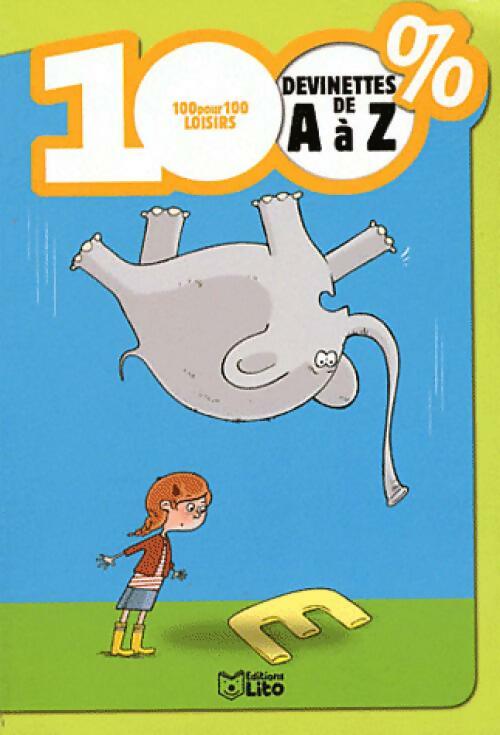 100% devinettes de A à Z - Béatrice Solleau -  100% loisirs - Livre