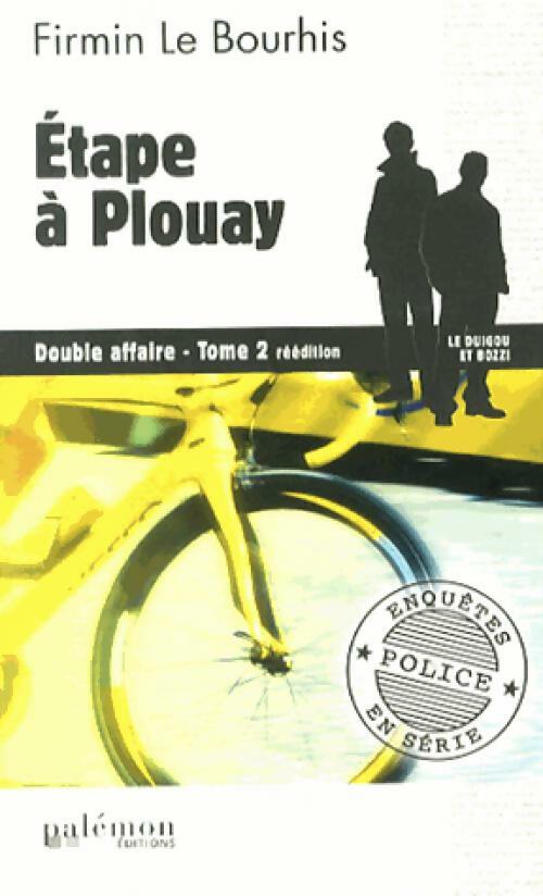 Etape à Plouay - Firmin Le Bourhis -  Enquêtes en série - Livre