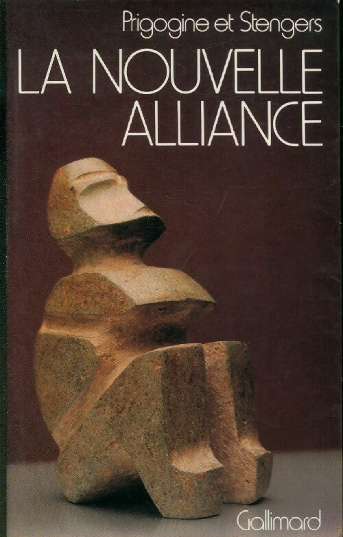 La nouvelle alliance - Ilya Prigogine -  Bibliothèque des sciences humaines - Livre