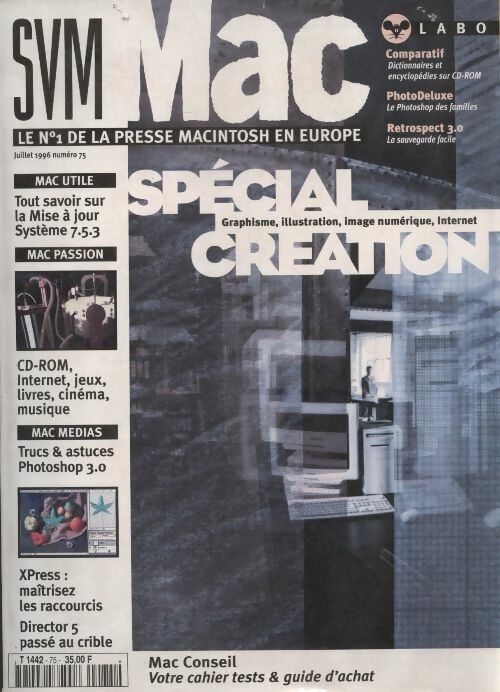 SVM Mac n°75 : Spécial création - Collectif -  SVM Mac - Livre